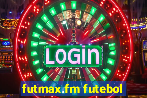 futmax.fm futebol